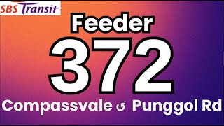 SBS Transit Feeder Bus Service 372 | Hyperlapse & Route Visual