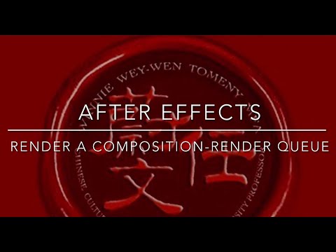 After Effects-Render a Composition with the Render Queue