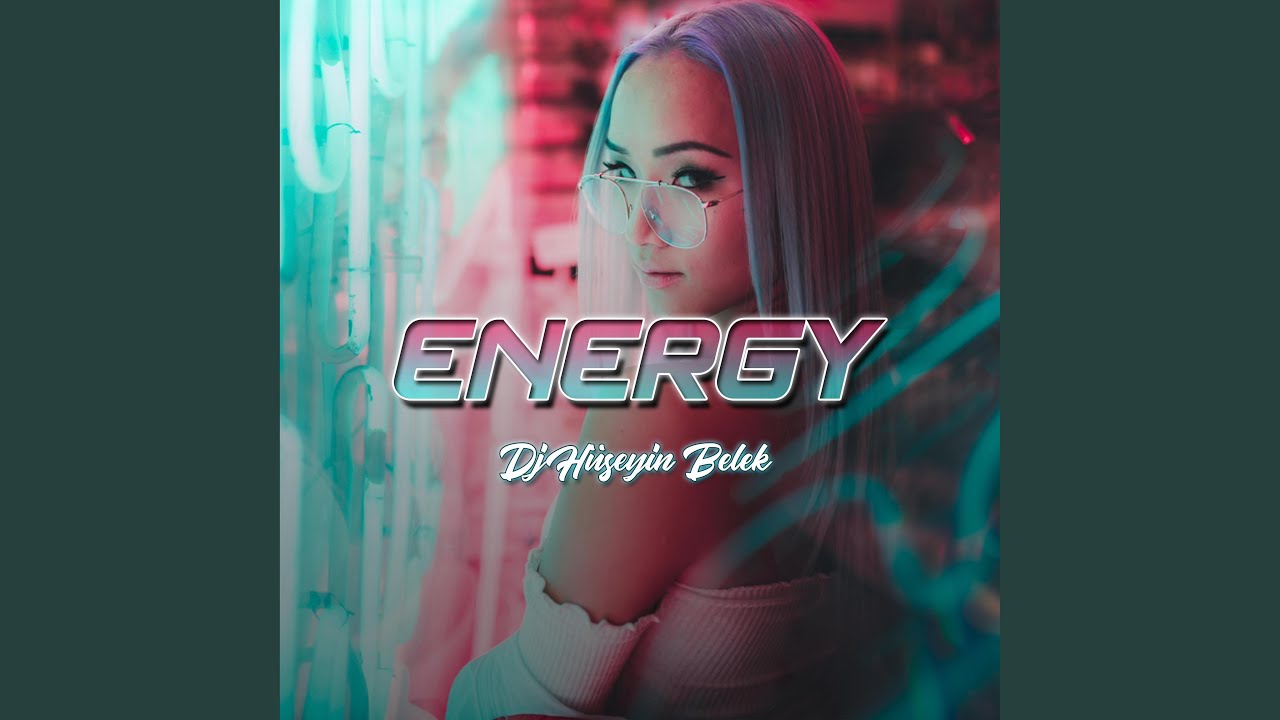 Energy - YouTube Music
