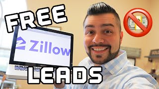 HOW TO GET FREE REAL ESTATE LEADS ON ZILLOW | Cold Calling | Real Estate Agents