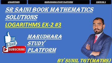 LOGARITHMS PART 3 (SRSAINI SOLUTIONS FOR ALL COMPETITIVE EXAMS) DSSB RPSC KVS HTET (TGT PGT)