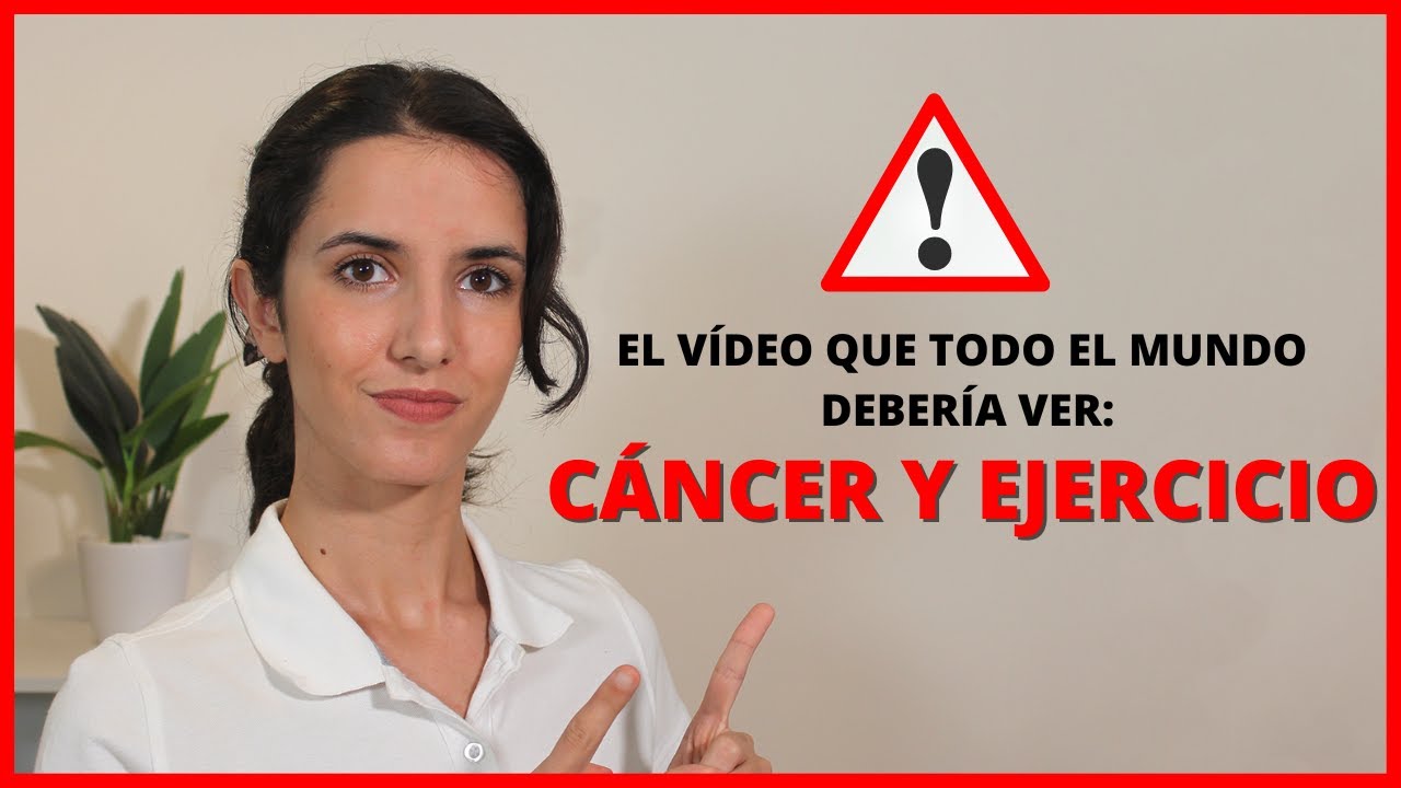 💪 BENEFICIOS del EJERCICIO FISICO en el CÁNCER - Prevención y tratamiento oncológico
