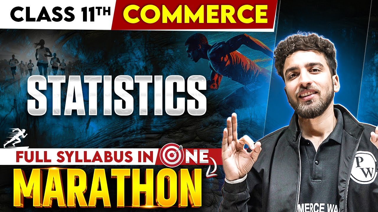 Class 11th Commerce | Statistics | Maha Marathon 💯