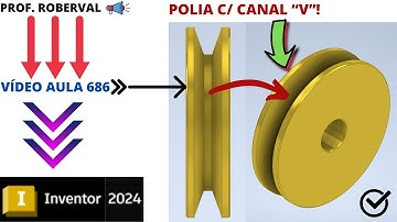 Aula 686 - Modelamento da Polia com Canal em V no Inventor 2024