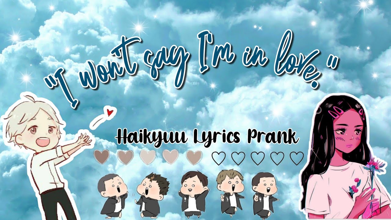 Is Y/N in love?? | Haikyuu x Y/N Lyrics Prank |