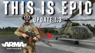 ARMA Reforger | Update 1.3 is going to be a BEAST!