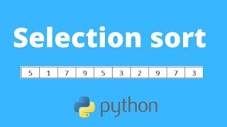 Spiegazione Selection Sort in 10 minuti - con codice