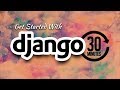 Understanding Django In 30 Minutes | Eduonix