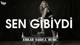 Sen Gibiydi - Cover (Emrah Sarıca )