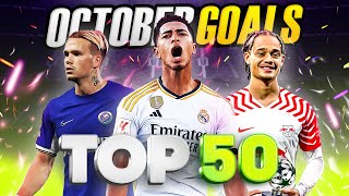 TOP 50 GOALS OF OCTOBER 2023