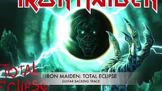 Iron Maiden: Total Eclipse | Guitar Backing Track W/ Original Vocals