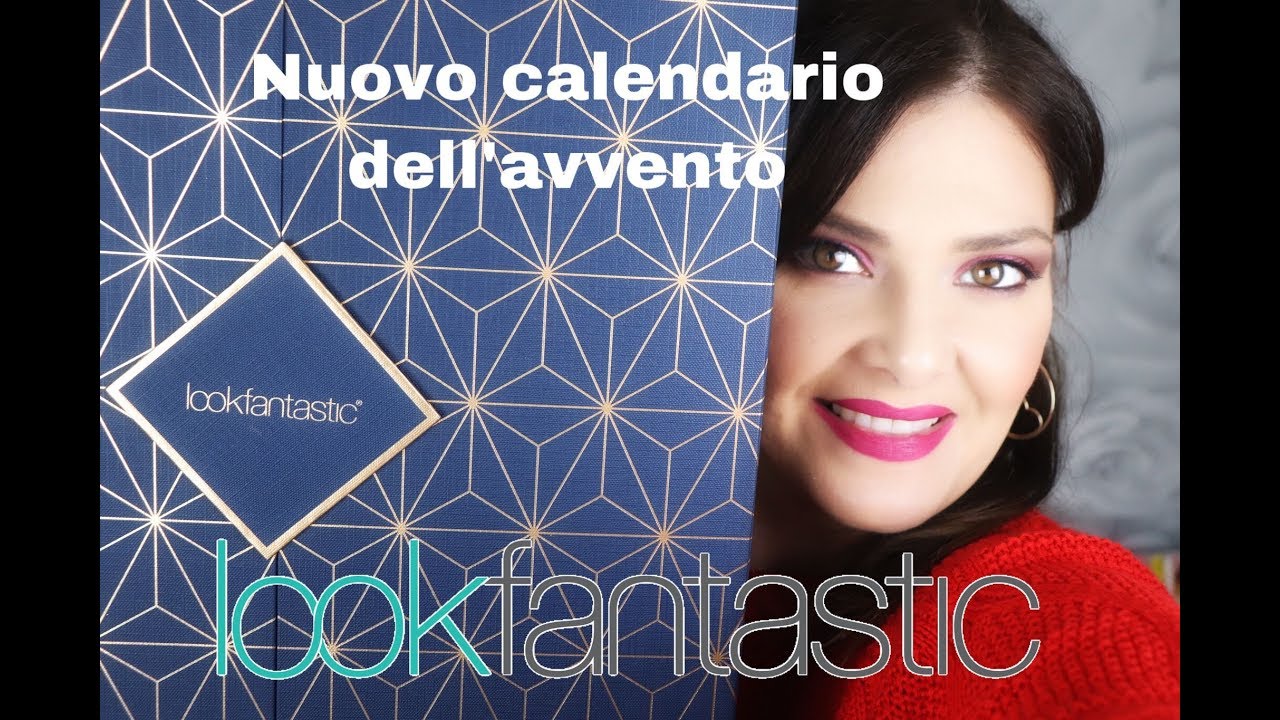LOOKFANTASTIC calendario dell‘avvento 2019!!Ma quanto vale??😱