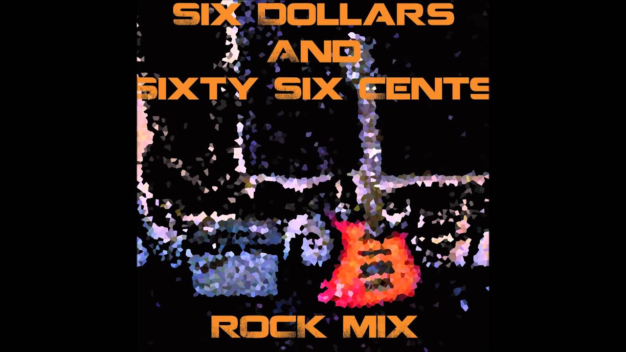 Eviction Records Six Dollars and Sixty Six Cents (Rock Mix) YouTube