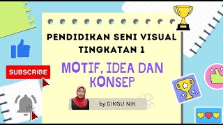 Psv Tingkatan 1 tajuk 16 Motif Idea Dan Konsep