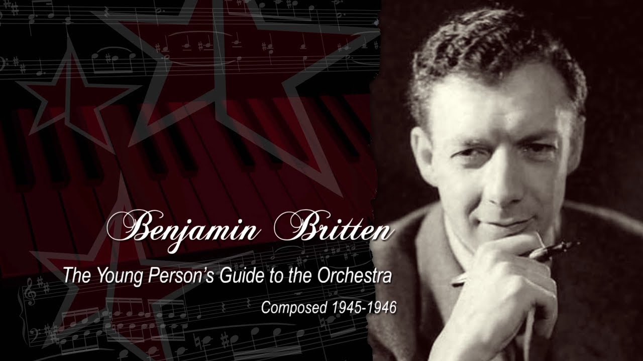Benjamin Britten. The Young Person's Guide to the Orchestra - YouTube Benjamin Britten. The Young Person's Guide to the Orchestra - YouTube