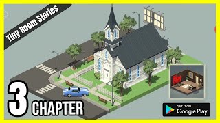 Tiny Room Stories 🔍 Gameplay - Chapter 3 👈 Kiary Games