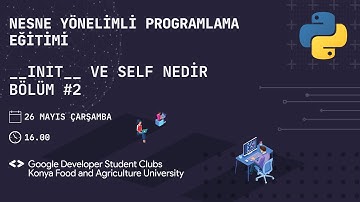 Nesne Yönelimli Programlama Eğitimi | __INIT__ ve Self Nedir | Bölüm #2