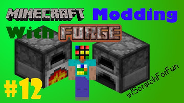 Minecraft Modding With Forge 1.4.7 Episode 12 - Creating a Custom Furnace! (Part 4)