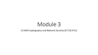 CS409 Cryptography&NetworkSecurity Module3 PublicKeyEncryption