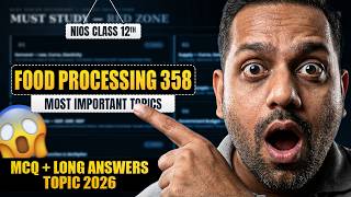 NIOS Class 12 Food Processing 358 Important Questions | NIOS Food Processing 358 Important Topics
