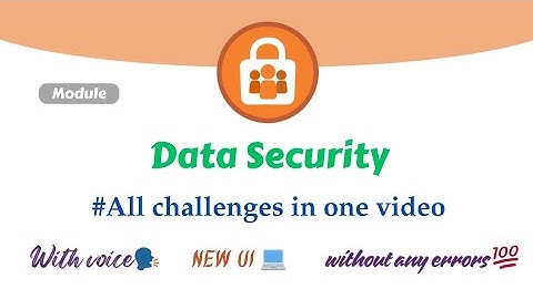 Data Security || All Challenges in one Video || Salesforce || Trailhead || Internship || SB-VIP