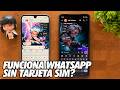 Se Puede Usar Whatsapp Sin Tarjeta SIM?