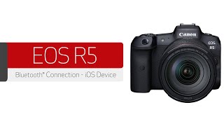 Canon EOS R5 - Bluetooth® Connection with an iOS Device screenshot 5