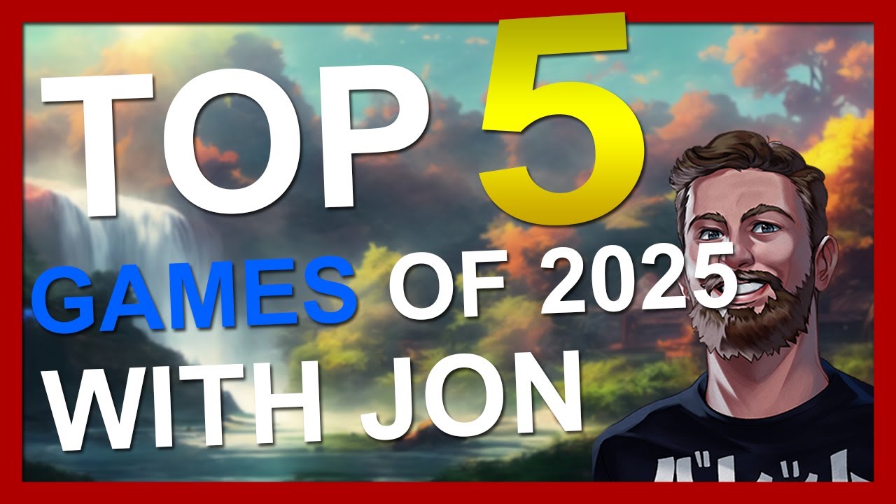 My Top 5 Games of 2025