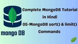 🔴 Complete MongoDB Tutorial - 05 - MongoDB sort(), limit() commands