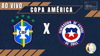 ? COPA AMÉRICA - BRASIL X CHILE - AO VIVO - 02/07/2021 - Ulisses Costa e Cláudio Zaidan