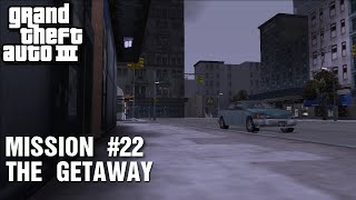 GTA III - Mission #22 - The Getaway