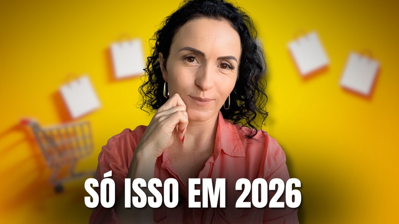 Essas são as ÚNICAS coisas que VOU COMPRAR em 2026 | Vida Minimalista