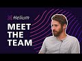 Helium | Meet the Team