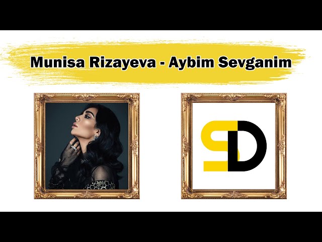 Munisa Rizayeva - Aybim Sevganim (Lyrics)