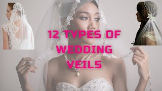 12 Types of Wedding Veils To Choose From