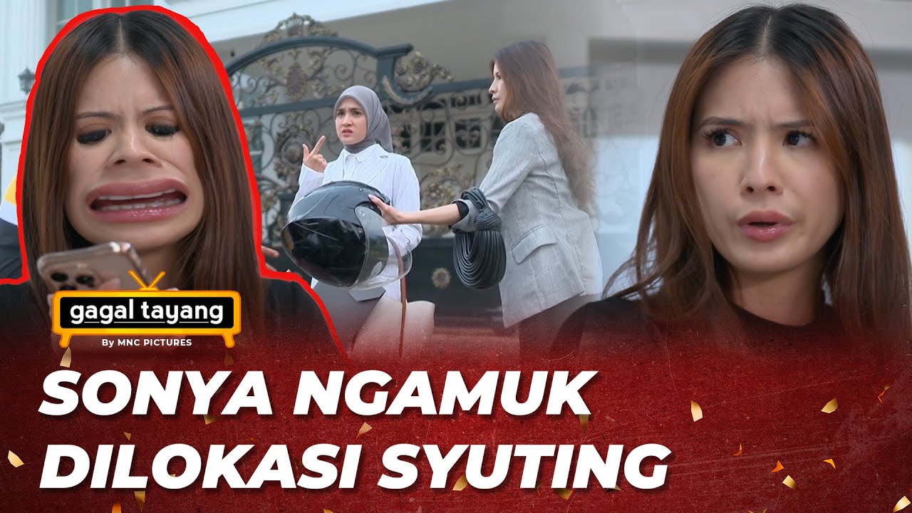 GAGAL TAYANG: MEISYA NGAMUK MULU DILOKASI SYUTING - CINTA SEPENUH JIWA