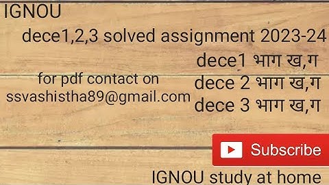 dece  1,2,3 solved assignment  2023-24 भाग ख,ग in hindi #ignou solved assignment