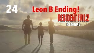 Resident Evil 2 Remake Part 24-Leon B Ending!