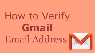 How To Verify Gmail Email Address How To Check Valid And Invalid Gmail Account Address Youtube