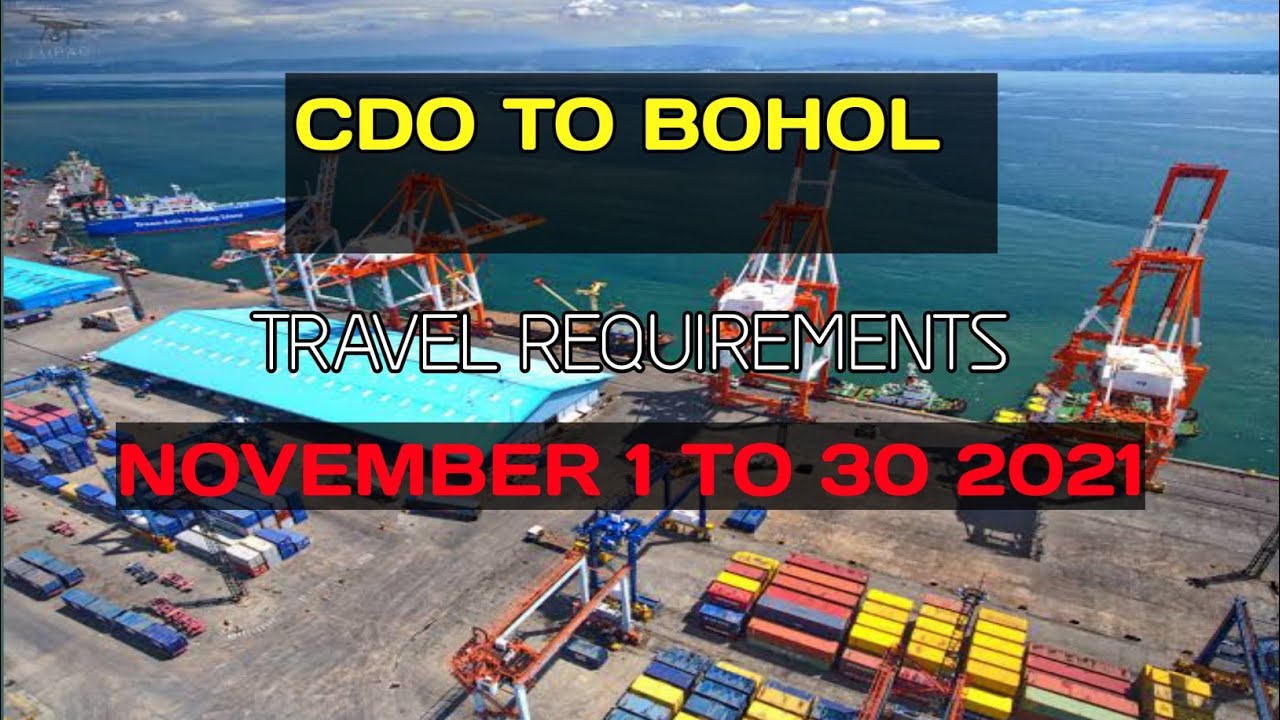 BOHOL TRAVEL REQUIREMENTS, UPDATE AS OF NOVEMBER 2021 YouTube