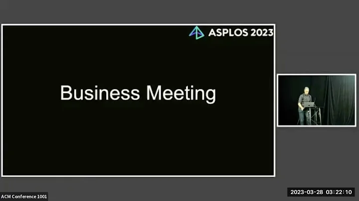 ASPLOS'23: Business Meeting - DayDayNews