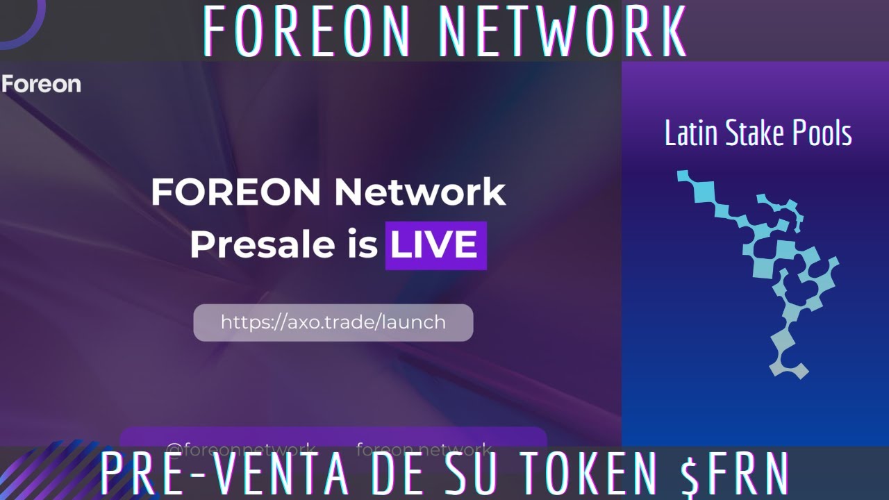 DeFi | Foreon Network: Pre-Venta del Token $FRN