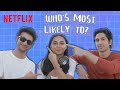 Who is most likely to ft mostlysane rohit saraf  vihaan samat  mismatched season 2