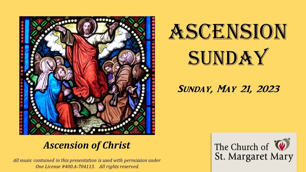 Ascension Sunday Sunday, May 21, 2023 YouTube