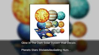 Glow in The Dark Solar System Wall Decals Planets Stars Stickers for Ceiling Nursery Luminous E