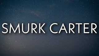 Lil Durk - Smurk Carter (Lyrics)