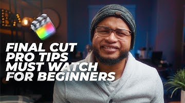 Another Must Watch Tips to Edit Faster in Final Cut Pro for Beginners
