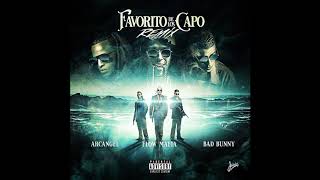 Flow Mafia - Favorito De Los Capo (Remix) ft. Bad Bunny, Arcangel