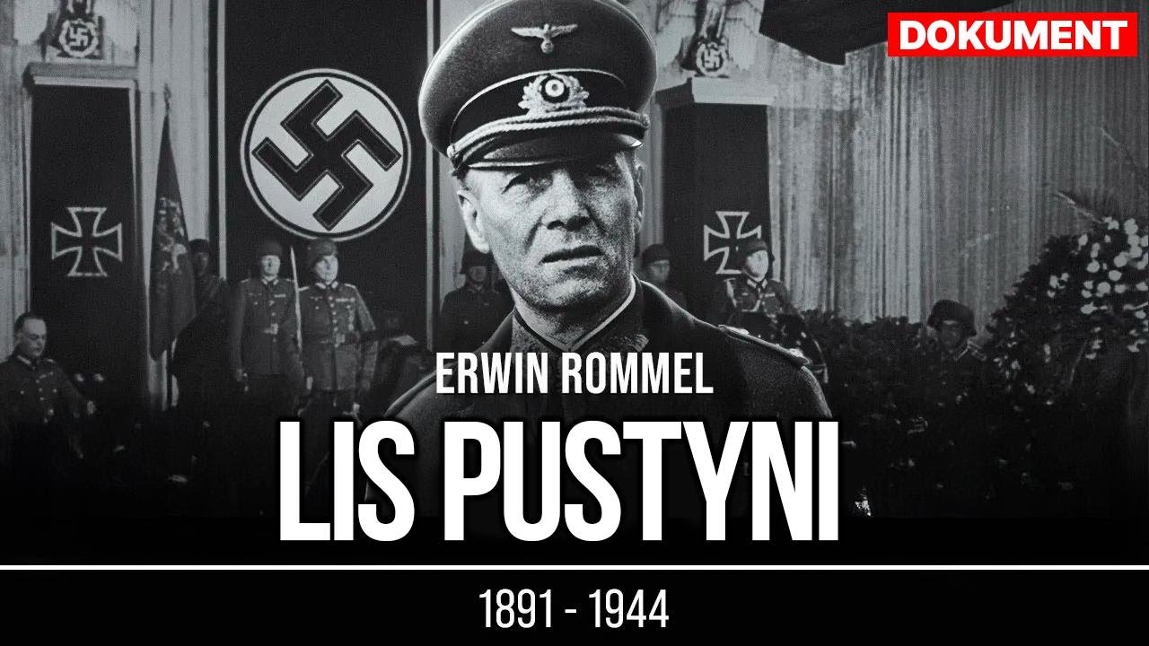 Lis Pustyni: Erwin Rommel – droga do chwały i upadek | Dokument o II wojnie światowej
