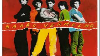 Video thumbnail of "Barão Vermelho Bete Balanço 1984 (Remasterizado)"